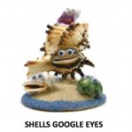 Shell Google Eye / Island